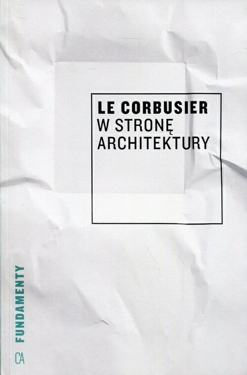 Najlepsze książki o architekturze wnętrz - corbusier
